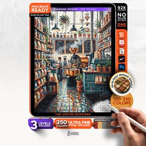 May include: A digital diamond mosaic art file for iPad titled The Coffee Roastery, featuring a detailed coffee shop scene with shelves of jars, a roasting machine, and plants. The interface includes Procreate Ready, 92K squares, 350 colors, and 3 levels. A stylus is shown interacting with the screen.