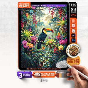 May include: A digital diamond mosaic art kit for iPad featuring a toucan in a flowering canopy. The interface displays 92K squares, 350 ultra-fine colors, and 3 levels. Text includes Procreate Ready, Diamond Mosaic, and Toucan in the Flowering Canopy.