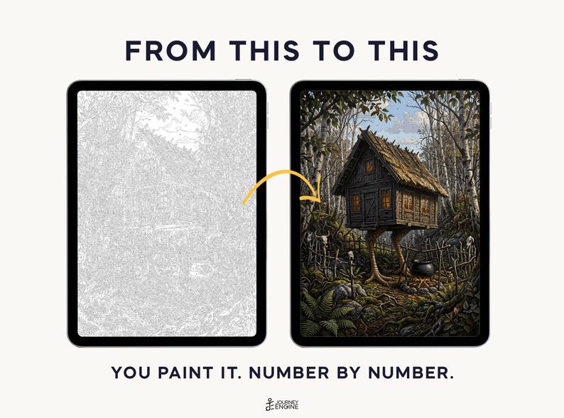 May include: Two tablets displaying a paint-by-number project. The left screen shows a grayscale line art template of a hut on chicken legs in a forest. The right screen shows the completed, full-color version. Text reads: FROM THIS TO THIS. YOU PAINT IT. NUMBER BY NUMBER.