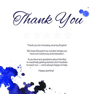 K&ouml;nnte beinhalten: Eine wei&szlig;e Dankeskarte mit dunkelblauem Schreibschrifttext, der Thank You lautet, gefolgt von dem Text Thank you for choosing Journey Engine! We hope this paint-by-number brings you hours of creative joy and relaxation. Blaue Aquarellspritzer verzieren die Ecken.
