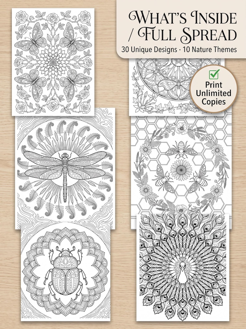 May include: Black and white coloring book pages with nature-themed designs. The designs include butterflies, flowers, a dragonfly, a beetle, bees, and a peacock. The text reads "What's Inside / Full Spread" and "30 Unique Designs &bull; 10 Nature Themes."