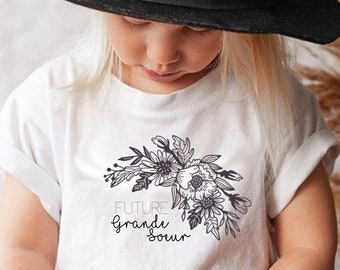 T shirt manches courtes ou longues/Bodie future "Grande soeur", "Grande Soeur", "Petite Soeur"/Annonce grossesse/Annonce grande soeur