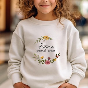 Flower crown sweatshirt Future big sister, I'm going to be a big sister customizable
