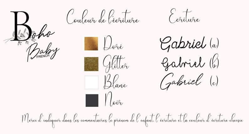 May include: Boho Baby French logo with a floral design.  The image shows four color options for text: gold, glitter, white, and black.  Three different handwriting styles for the name Gabriel are shown.