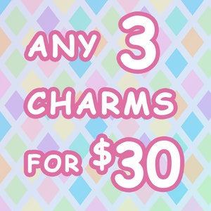 Choose Any 3 Charms for Deal