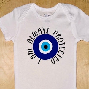 Evil Eye Baby One Piece, Evil Eye Newborn Bodysuit, Evil Eye Baby Shirt, Always Protected Against Negative Energies Tshirt, Greece Evil Eye