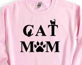 Cat Mom Sweater, Cat Mama Sweatshirt, Shirt For Cat Owner, Cat Love Hoodie, Funny Cat Hoodie, Cat Paw Shirt, Cute Cat Mom Sweater, Cat Tee