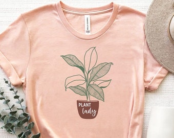 Plant Lady Shirt, Plant T-Shirt, Plant Mom Shirt, Plant Lovers Shirt, Plant Lover Gift, Gardening Shirt, Plant Tee, Houseplants T-Shirt