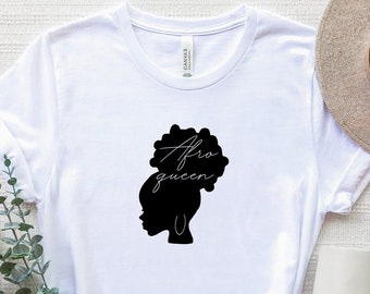 Afro Queen Shirt, Black Women Shirt, Women Empowerment T-Shirt, Black Lady Power Shirt, African Tee, Black History Shirt, Melanin Shirt