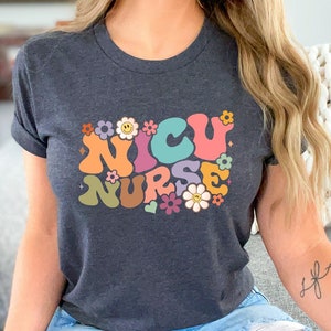 Floral Nicu Nurse Shirt, NICU Nurse T-Shirt, Floral Nurse Shirts, Boho Nicu Nurse Gift T-Shirt, Neonatal Nurse Shirt, Nurse Appreciation Tee