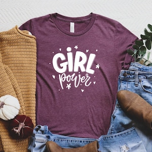 Girl Power Shirt, Girl Power T-Shirt, Women Power Shirt, Feminism Shirt, Inspirational Shirt, Feminist Tee, Motivational Tee, Equality Shirt
