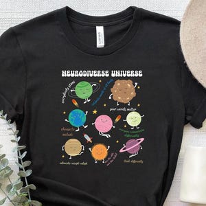 Neurodiverse Universe Shirt, Autism Shirt, Space Neurodiversity Shirt, Sped Teacher Shirt, Retro Autism Shirt, Autism Teacher Tee