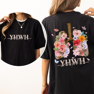 YHWH Lungs Shirt, Yahweh T-Shirt, Floral Christian Shirt, Floral Lungs Shirts, Flower Lungs Tee, Christian Shirt, YHWH Faith Breathe Shirt