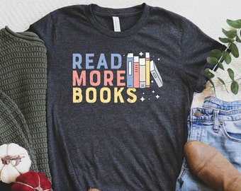 Leer más Libros Camisa, Leer Más Libros Camiseta, Camisa Bibliófila, Camiseta Estudiante, Linda Camiseta Libro, Regalo Bibliotecario Maestro, Camisa Ratón de Biblioteca
