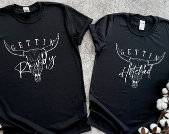 Getting Hitched Rowdy Shirt, Western Bachelorette Party Shirts, Wedding Party T-Shirt, Country Bachelorette Shirt, Getting Rowdy T-Shirt