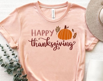 Happy Thanksgiving Shirt, Happy Thanksgiving Pumpkin T-Shirt, Cute Fall Shirt, Thanksgiving Dinner Tee, Holiday Shirt, Family Fall Shirts