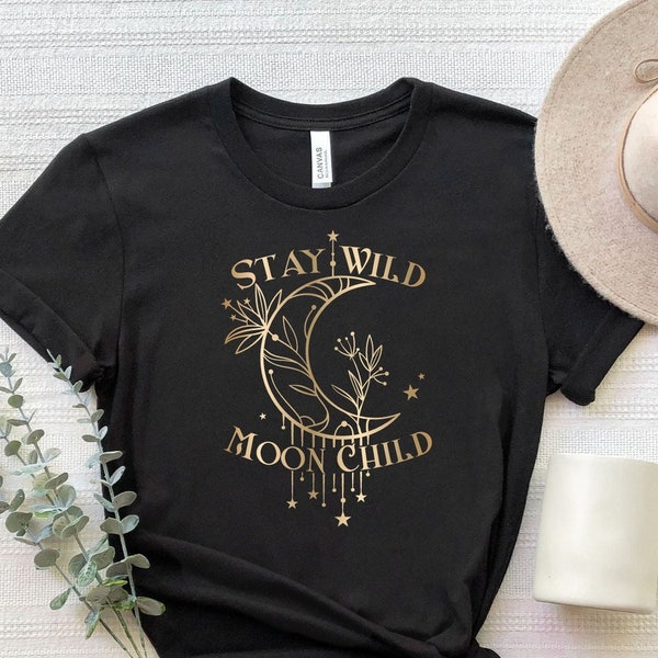 Stay Wild Moon Child Shirt, Stay Wild Moon Child T-Shirt, Celestial Floral Moon Tee, Hippie Shirt, Mystical Boho Shirt, Moon Child Gifts Tee