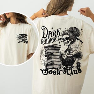 Dark Romance Book Club Shirt, Dark Romance Book T-Shirt, Book Lover Shirts, Romance Reader Shirt, Book Nerd Shirt, Bookworm Tee, Bookish Tee