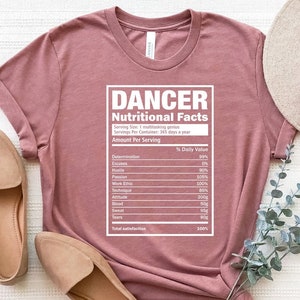 Dancer Nutrition Facts, Dance Shirt, Funny Dancer Shirt, Dancer Gift Tee, Dance Teacher Shirt, Dancing Shirt, Dancing T-Shirt, Dance Lover