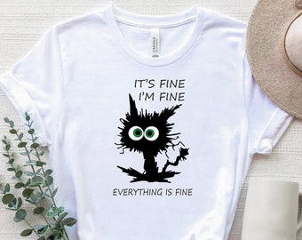 Está bien, estoy bien, todo está bien camisa, todo es una camiseta fina, una camisa de gato divertida, una camisa sarcástica, una camisa de sarcasmo, su camisa de gato fino