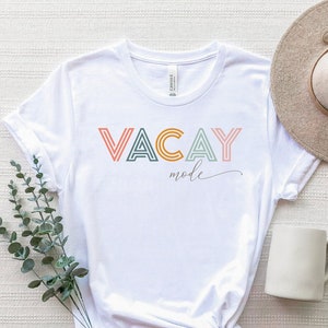 Vacay Mode Shirt, Summer Vacation Shirt, Road Trip Shirt, Adventure T-Shirt, Travel Shirt, Vacation Mode T-Shirt, Family Trip Matching Shirt