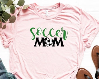 Soccer Mom Shirt, Soccer Mom T-Shirt, Mother's Day Shirt Gift, Gift For Soccer Mom, Soccer Mama Tee, Sports Mom Shirt, Game Day Shirt