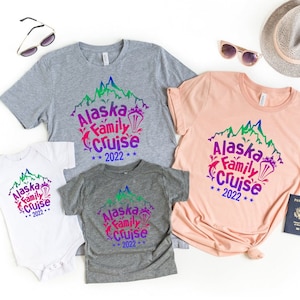 Alaska Family Cruise 2022 Shirt, Family Vacation Shirts, Alaska ...
