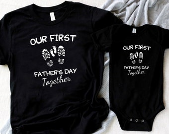 Our First Father's Day Together, Father and Baby Shirt, Matching Dad And Son Shirts, Dad And Son T-Shirt, New Dad Gift Shirt, Gift For Dad