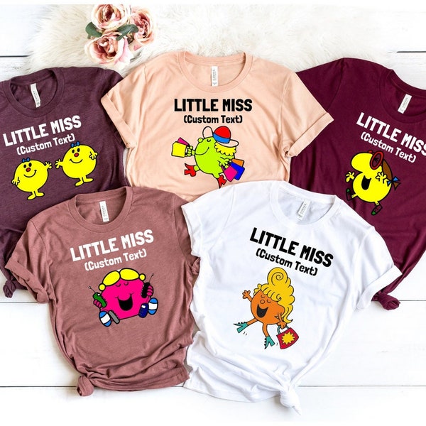 T-shirt personnalisé Little Miss, T-shirt personnalisé Little Miss, t-shirt personnalisé Little Miss, chemises Funny Little Miss, nom personnalisé Little Miss Shirt