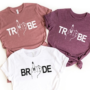 Bride Tribe Shirts, Bride Finger Shirt, Funny Bachelorette Shirt, Bride Shirt, Bride Tribe Gift,  Bridesmaid Shirt, Bridal Part Shirt