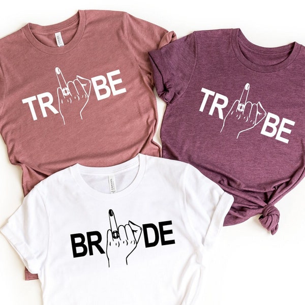 Bride Tribe Shirts, Bride Finger Shirt, Funny Bachelorette Shirt, Bride Shirt, Bride Tribe Gift,  Bridesmaid Shirt, Bridal Part Shirt