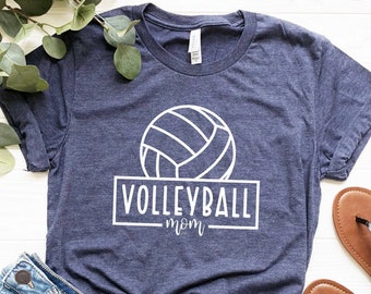 Volleyball Mom Shirt, Volleyball Mom T-Shirt, Mom Life Shirt, Gift For Sports Mama, Mothers Day Shirt Gift, Volleyball Fan Tee, Gift For Mom