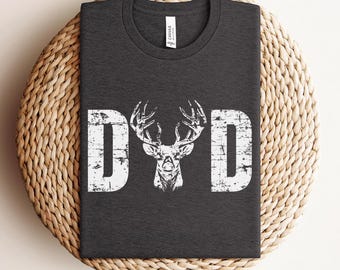 Hunting Dad Shirt, Dad Deer Hunting T-Shirt, Deer Hunting Dad Tees, Fathers Day Gift, Funny Dad Shirt, Hunter Lover Tee, Camping Dad Shirt