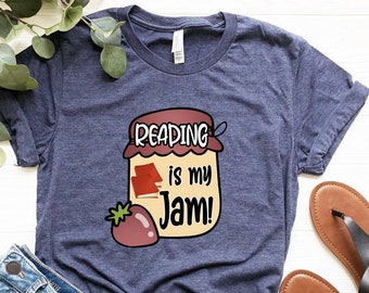 Reading Is My Jam Shirt, Reading Is My Jam Book T-Shirt, Cute Book Shirts, Funny Book Quotes Shirt, Funny Book Gift Tee, Reading Love Shirt