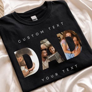 Custom Dad Photo Shirt, Father Day Gift, Personalized Dad Printed Shirts, Best Dad Gift From Kids, Memorial Fathers Day Photo Shirt, Dad Tee