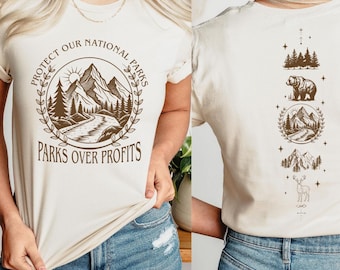 Protect Our National Park 2 Sides Shirt, Gift For Hikers, Nature Lovers Shirt, Protect Our Parks Tee, Mountain Shirt, Shirt For Nature Lover