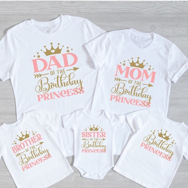 Birthday Princess T-Shirt, Dad Mom Sister Brother Of The Birthday Girl Shirt, Birthday Family Shirts, Family Birthday Tee, Birthday Party