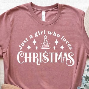 Apenas uma garota que ama camisa de Natal, camiseta de Natal, camisa de presente de Natal, camisa de menina de Natal, camiseta fofa de Natal, camisa de férias