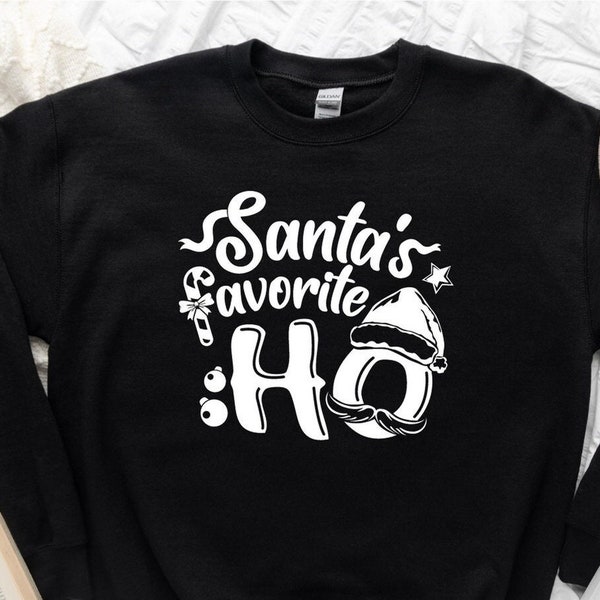 Santa's Favorite Ho Sweatshirt, Funny Christmas Sweater, Santa Hat Sweatshirt, Holiday Sweatshirt, Christmas Hoe Shirt, Santa Hoes Sweater