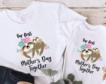 Unser erster Muttertag zusammen Shirt, unser erster Muttertag TShirt, erstes Muttertagsgeschenk, passende Mama und ich Shirts, Faultier Mütter T-Shirt