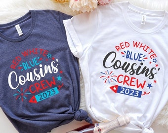 Red White Blue Cousins Crew Shirt, Red White Blue Family Shirt, 4th Of July Cousin Crew Tee, 4th Of July Family Shirts, American Party Shirt