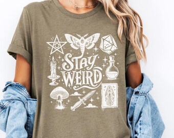 Stay Weird Witchy Halloween Shirt, Gothic Graphic Tee, Alternative Witchcore T-Shirt, Spooky Cute Shirt, Creepy Girl Tee, Dark Feminine Tee