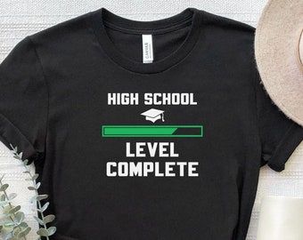 High School Level Complete Graduation Shirt, Graduate T-Shirt, Funny Graduation Shirt, Gamer Graduation Gift Shirt, High School Grad Tee