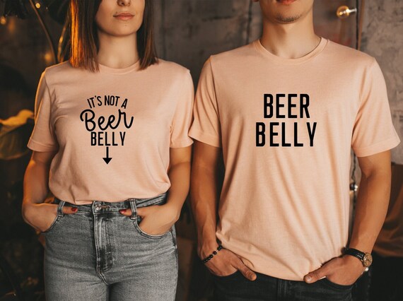 Beer Belly It Is Not A Beer Belly Shirt, Baby Belly T-Shirt, Couple Pregnancy Reveal Shirt, Matching Couple Tee, Mom To Be Shirt, Mom Gifts