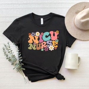 Floral Nicu Nurse Shirt, NICU Nurse T-Shirt, Floral Nurse Shirts, Boho Nicu Nurse Gift T-Shirt, Neonatal Nurse Shirt, Nurse Appreciation Tee image 2