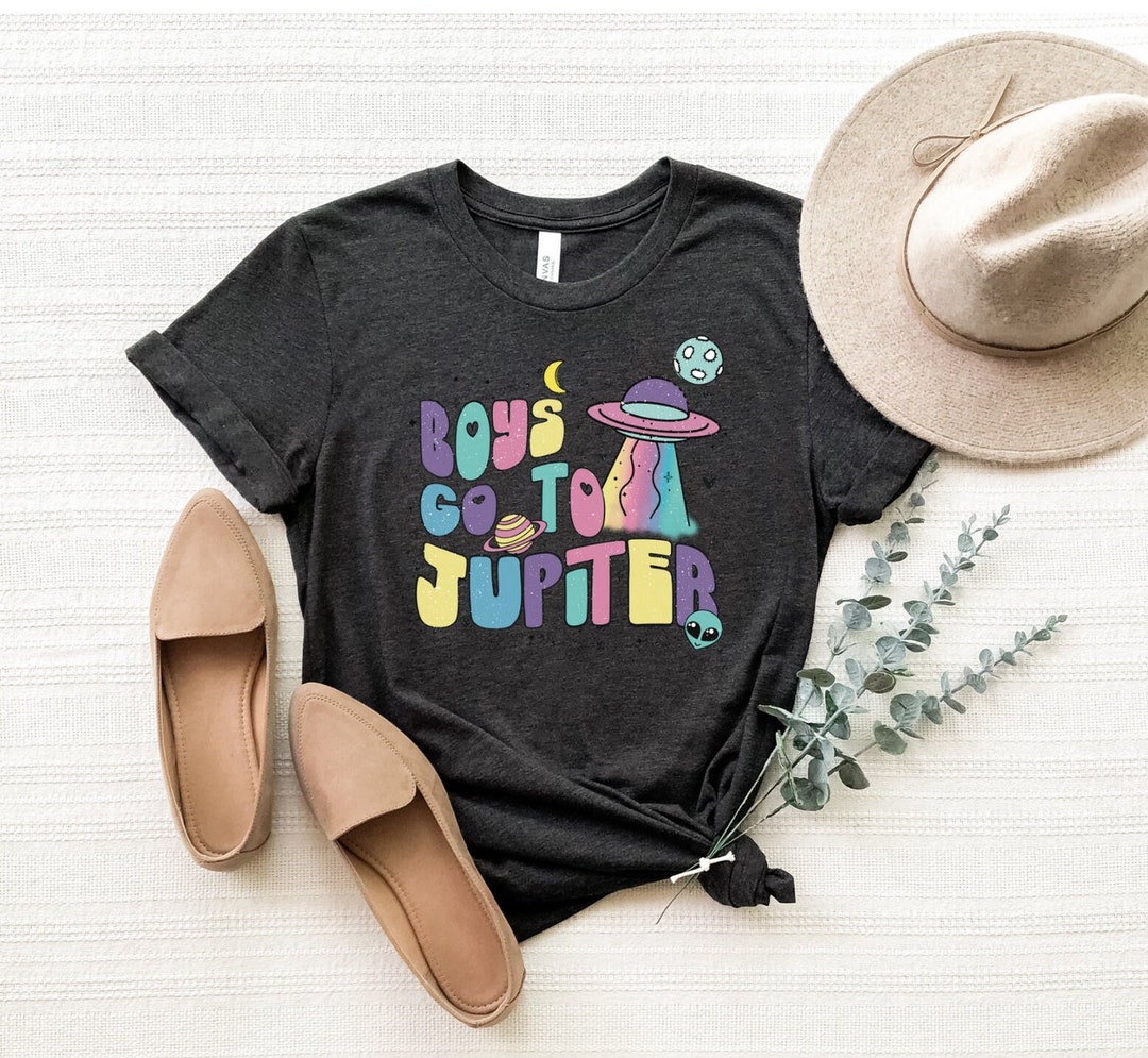 Chemise Boys Go To Jupiter T shirt Jupiter Space Planet Chemise feministe drole T shirt Girl Power Chemise femme simple Funny Valentines Etsy France
