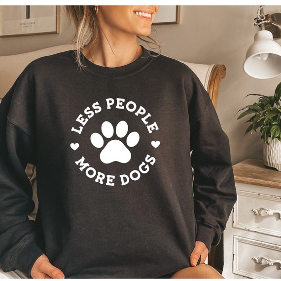 Dog sales lover sweatshirt