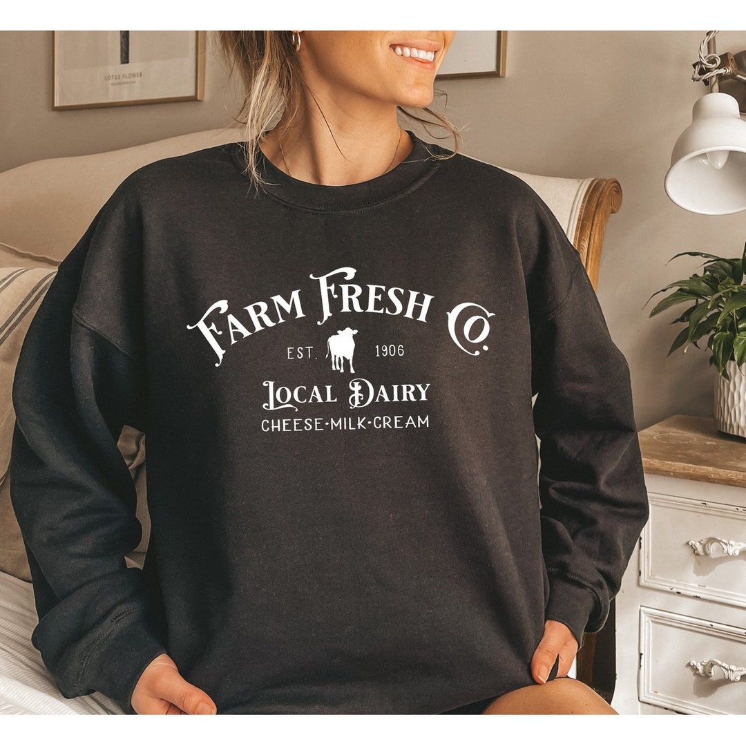 Farm Fresh Co Sweater, Local Dairy Sweatshirt, Farm Fresh Hoodie, Dairy
