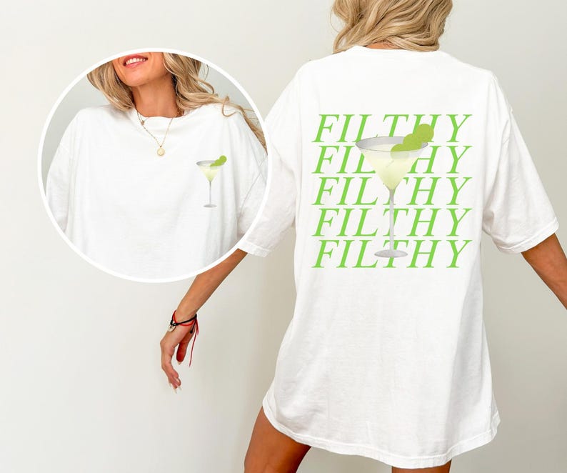 May include: White t-shirt with a margarita graphic on the front and back. The back features the word "FILTHY" repeated in green, with a margarita illustration. The front has a small margarita graphic.