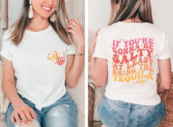 If You're Gonna Be Salty At Least Bring The Tequila Shirt, Summer Tequila Beach Shirt, Summer T-Shirt, Funny Summer Tee, Beach Vibes Shirts